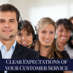 Clear Expectations Of Your Customer Service